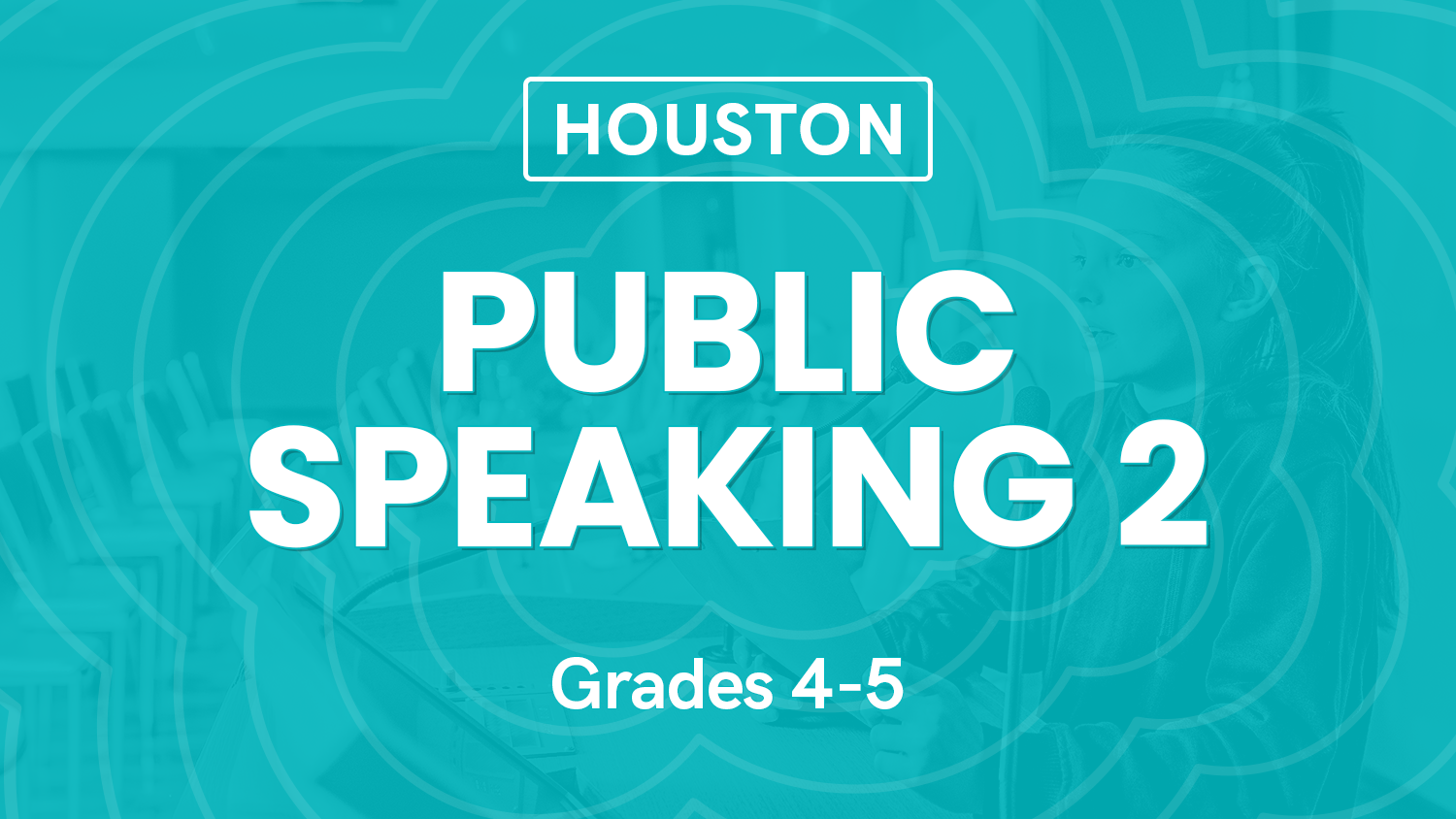 Public Speaking 2 (Grades 4-5) - Houston (2)